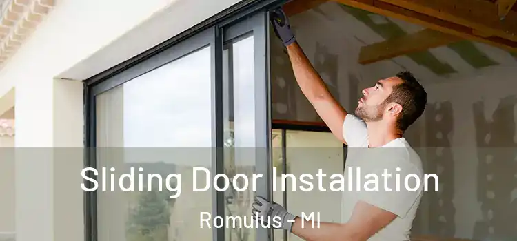 Sliding Door Installation Romulus - MI